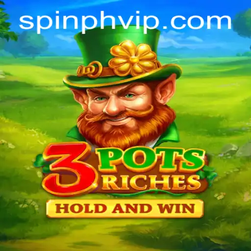 Exploring the Exciting World of 3potsRiches: A Complete Guide